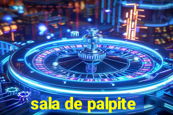 sala de palpite