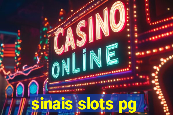 sinais slots pg