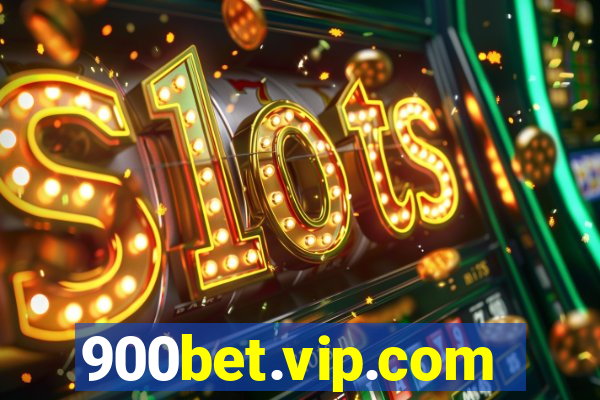 900bet.vip.com