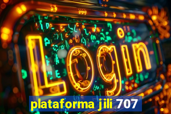 plataforma jili 707