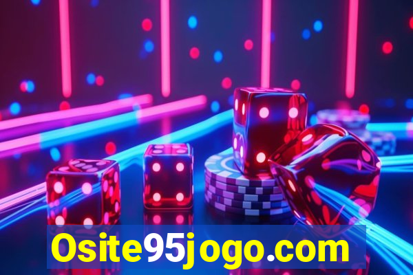 Osite95jogo.com