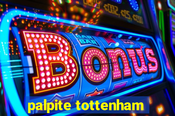 palpite tottenham