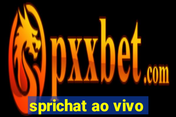 sprichat ao vivo