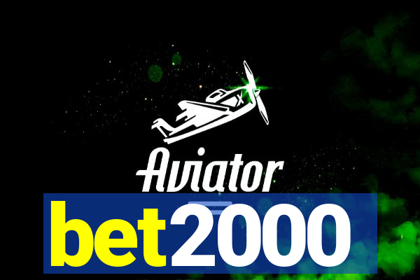 bet2000