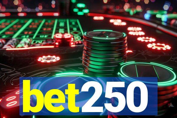 bet250