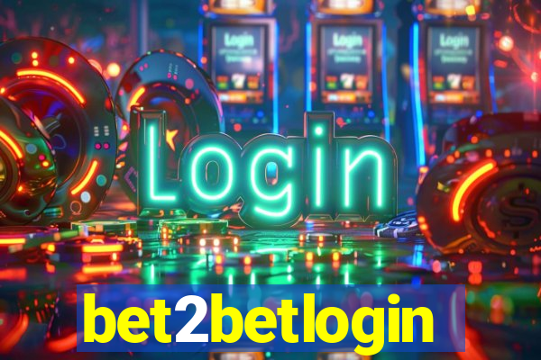 bet2betlogin