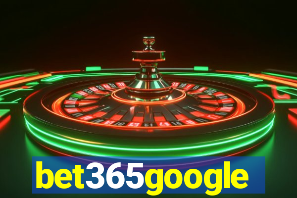 bet365google