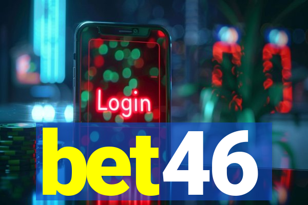 bet46