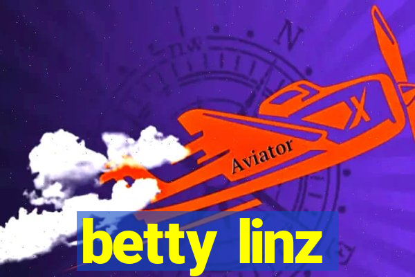 betty linz