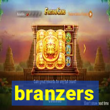 branzers