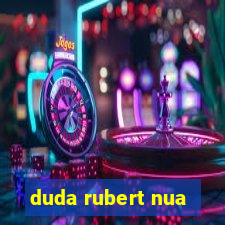 duda rubert nua