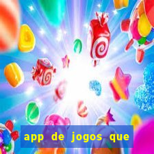 app de jogos que realmente pagam dinheiro