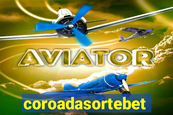 coroadasortebet.com