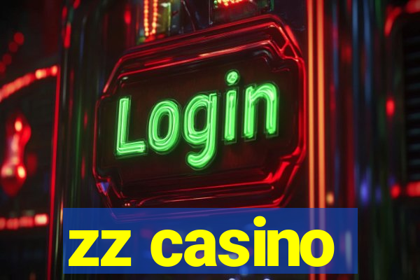 zz casino