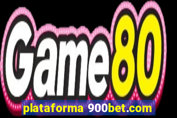 plataforma 900bet.com