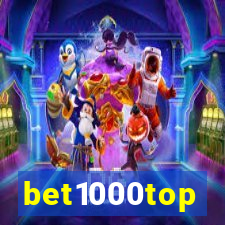 bet1000top