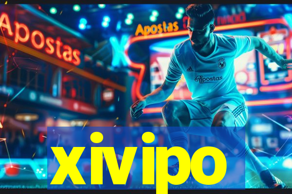 xivipo