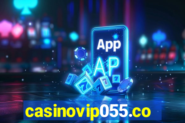 casinovip055.com