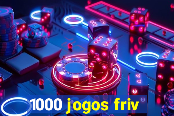 1000 jogos friv