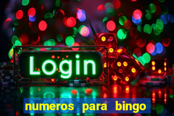 numeros para bingo de 1 a 90