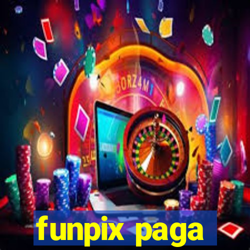 funpix paga