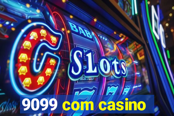 9099 com casino