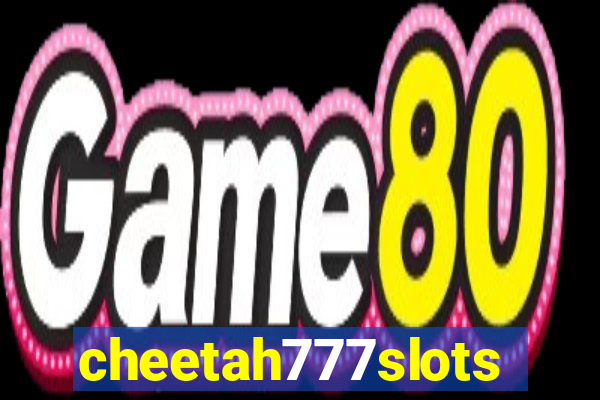 cheetah777slots