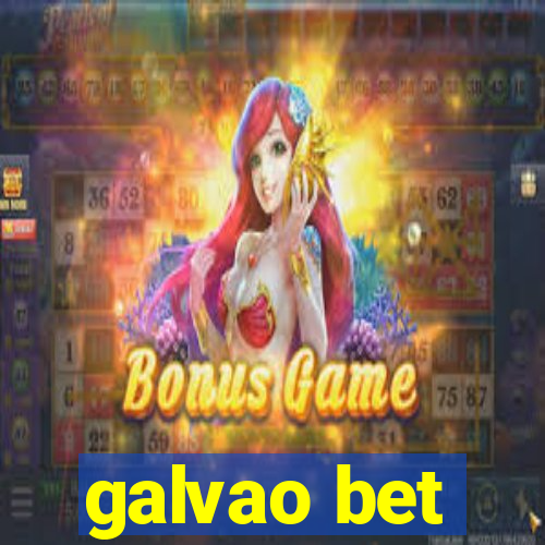 galvao bet