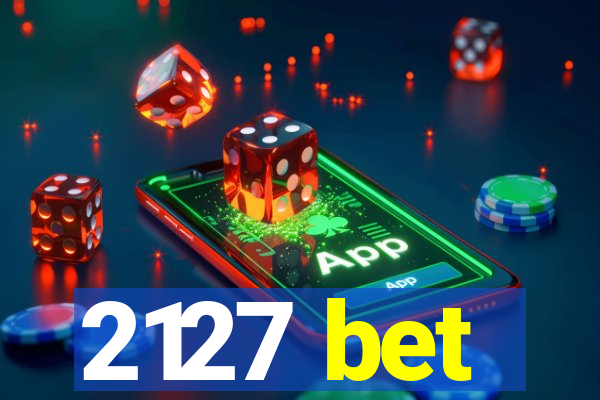 2127 bet