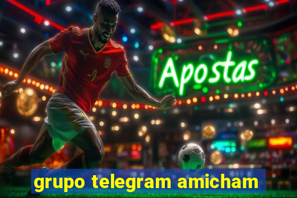 grupo telegram amicham