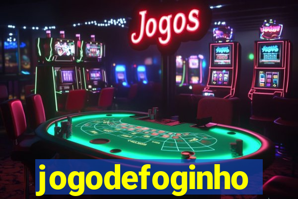 jogodefoginho