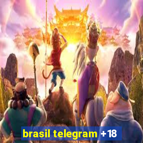 brasil telegram +18