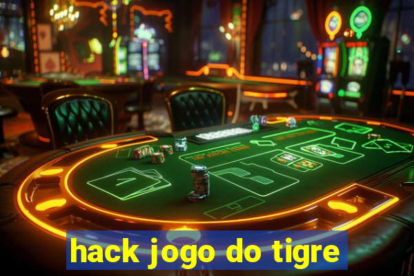 hack jogo do tigre