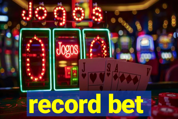 record bet