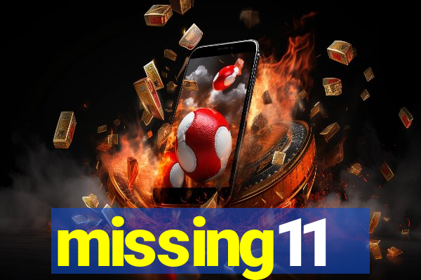 missing11