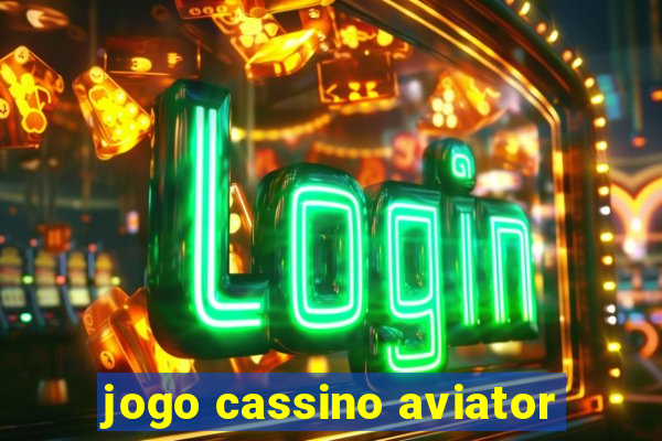 jogo cassino aviator