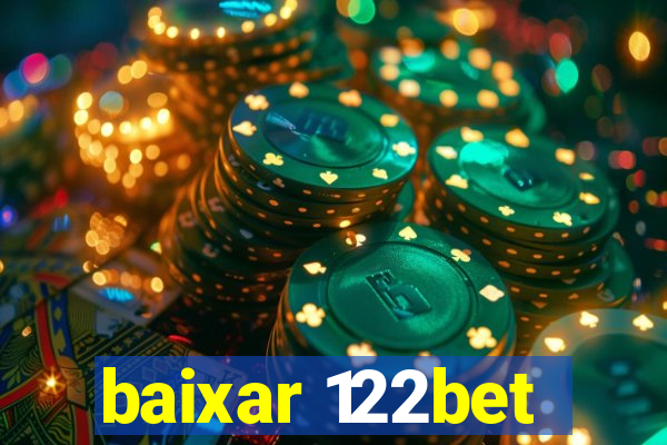 baixar 122bet