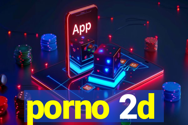 porno 2d