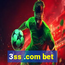 3ss .com bet