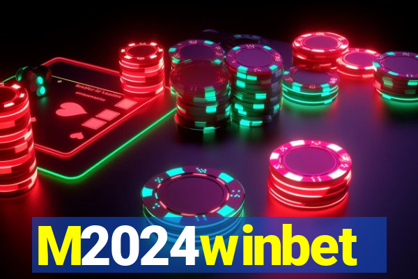 M2024winbet