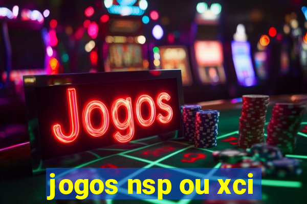 jogos nsp ou xci