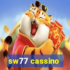 sw77 cassino