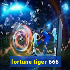 fortune tiger 666