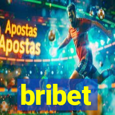 bribet