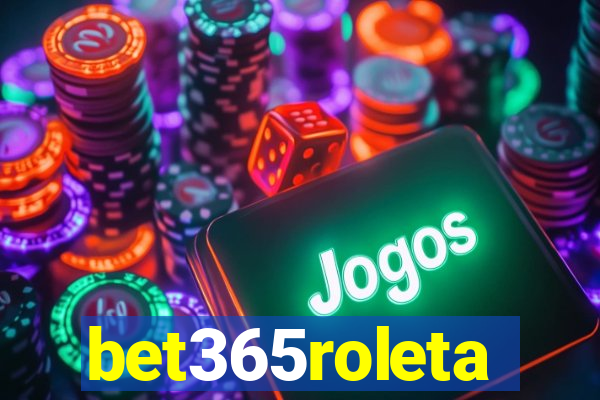 bet365roleta