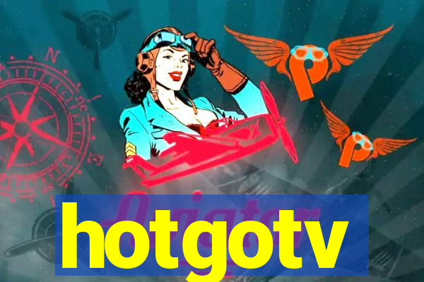 hotgotv