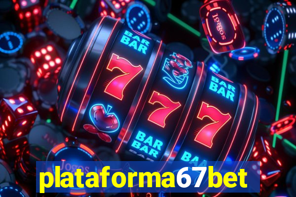 plataforma67bet.com