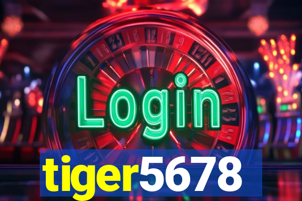 tiger5678