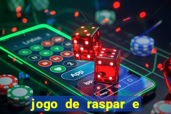 jogo de raspar e ganhar dinheiro de verdade