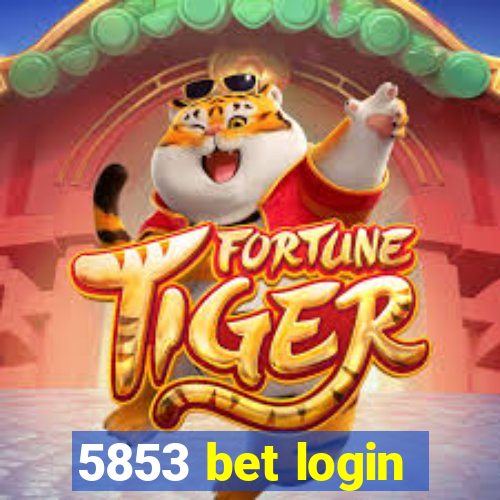 5853 bet login